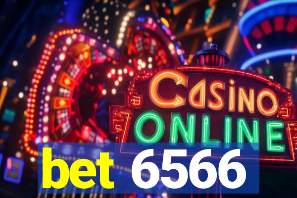 bet 6566